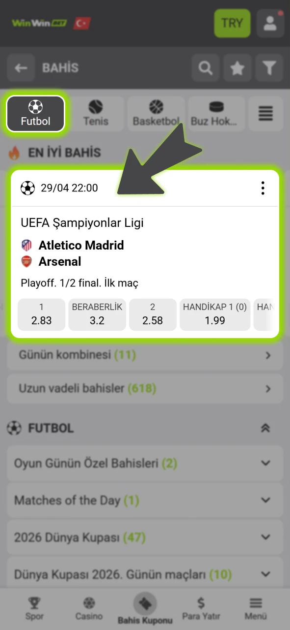 Spor bölümünden dilediğiniz futbol ligini resmi WinWin bülteni üzerinden seçin.