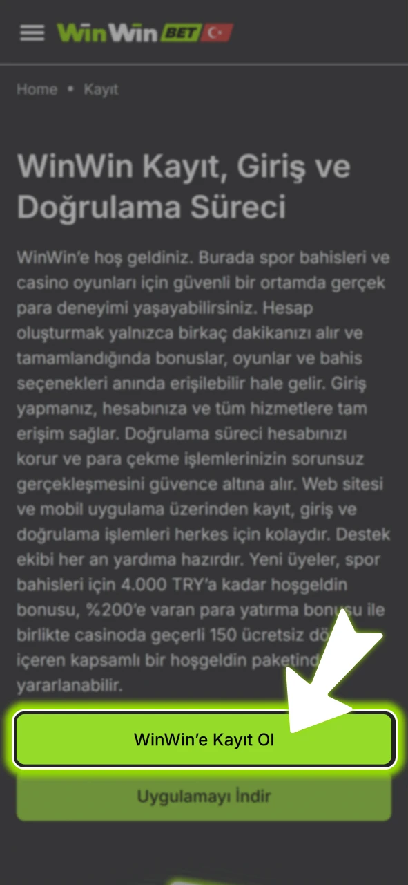 WinWin kayıt formunu açmak için resmi üyelik butonuna hemen tıklayın.