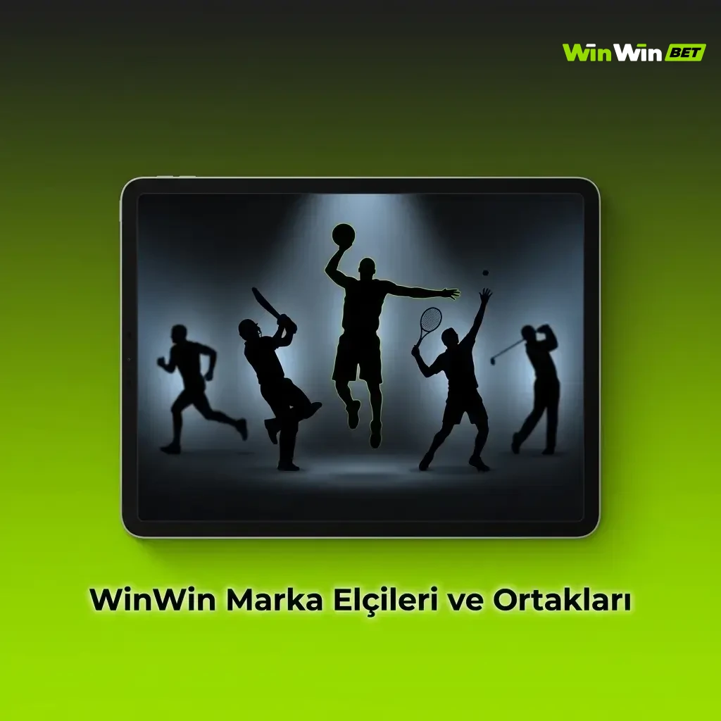 WinWin Türkiye marka elçileri ve kurumsal ortaklıkları spor eğlence alanında güçlü iş birlikleri